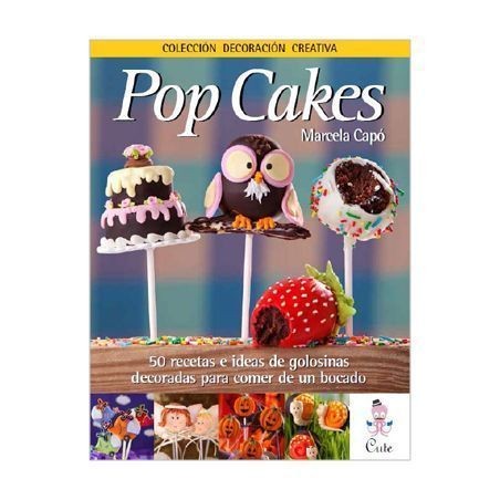 Libro Pop Cakes por Marcela Capó