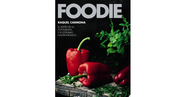 Libro Foodie de Raquel Carmona
