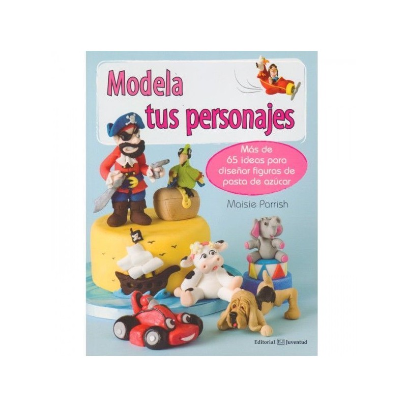 Libro Modela tus personajes Maisie Parrish