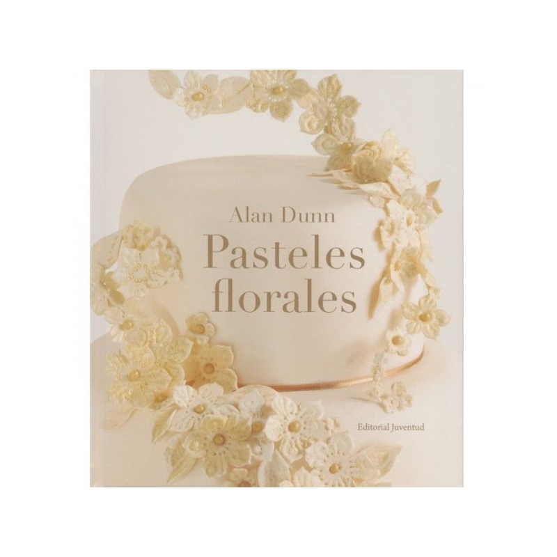 Libro Pasteles Florales Alan Dunn