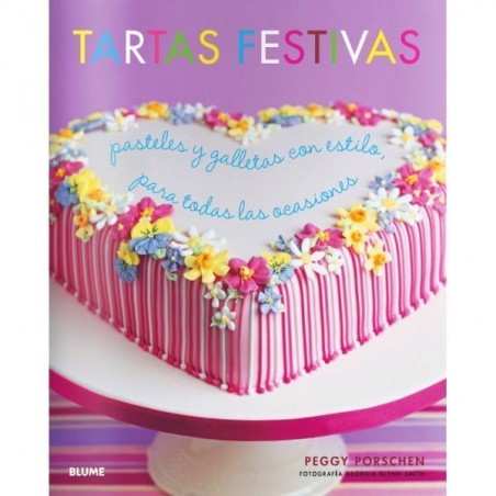 Libro Tartas Festivas por Peggy Porchen