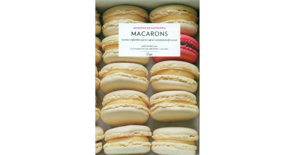 Libro Macarons, secretos de pastelería