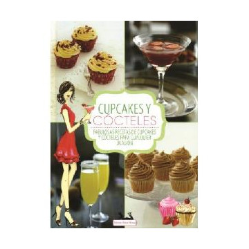 Libro Cupcakes y Cócteles de Bonnie Marcus