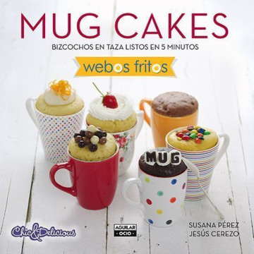 Libro Mug cakes por Webos Fritos